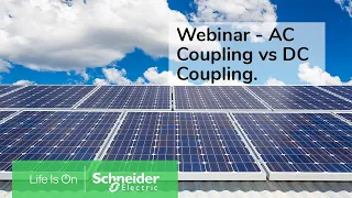 Ac coupling vs Dc coupling Webinar Replay