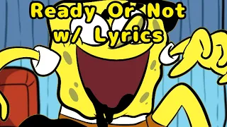 Ready Or Not w/ Lyrics- FNF Pibby Corruption Mod (WATCH THE NEW VERSION PLEASE)
