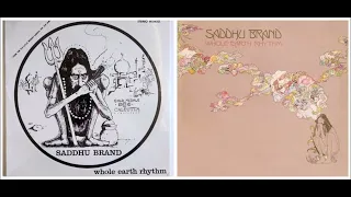 Saddhu Brand(USA)-Whole Earth Rhythm(1970)-Dabi Das’ Song