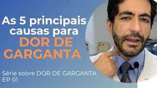 Descubra quais sāo as causas para DORES DE GARGANTA e trate corretamente