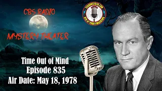 CBS Radio Mystery Theater: Time Out of Mind | Air Date: May 18, 1978
