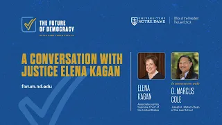 A Conversation with Justice Elena Kagan