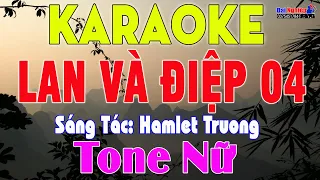 Lan Và Điệp 04 Karaoke Tone Nữ Nhạc Sống Rumba || Karaoke Đại Nghiệp