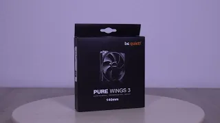 Be Quiet - Pure Wing 3 140mm (Unpacking)