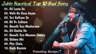 Best of Jubin Nautiyal 2023 | Jubin Nautiyal Hits Songs | Latest Bollywood Songs | Indian songs.