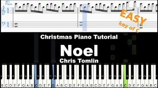 🎹Chris Tomlin - Noel + Sheet Music (Key of C) | EASY Christmas Piano Cover Tutorial + Sheet Music🎹