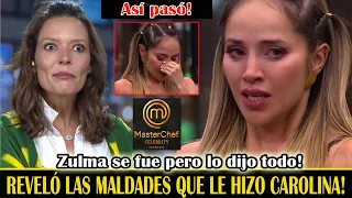 🔴UNA DESPEDIDA DOLOROSA EN MASTERCHEF! Zulma aprovechó y le cantó las verdades a Carolina Acevedo!