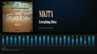 Nikita - Everyting Blessed (D'Stress Riddim) Soca 2024