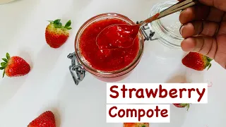 How to make Perfect Strawberry Compote Recipe | 3 Ingredient Recipe | Kitchen2heart
