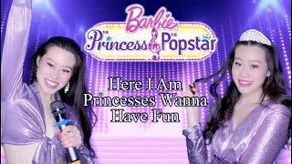 Barbie: The Princess and the Popstar | Here I Am/Princesses Just Want to Have Fun | Cover