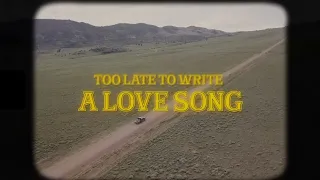 Riddy Arman “Too Late to Write a Love Song” Official Lyric Video