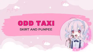 Skirt and PUNPEE - ODDTAXI [Karaoke/Off-Vocal]