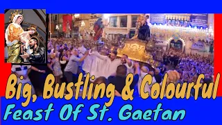 HAMRUN "Did it again !!" Big, Bustling & Colourful, The Feast Of San Gejtanu, Hamrun, MALTA 2023