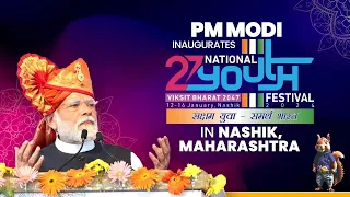 LIVE: PM Modi inaugurates National Youth Festival in Nashik, Maharashtra