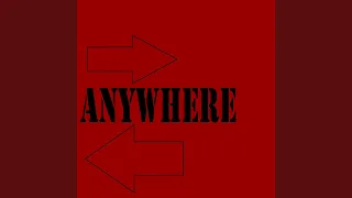 Anywhere (Originally Performed by 112)