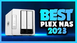 Best Plex NAS 2023 - The Only 5 You Should Consider Today