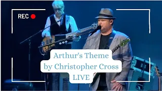 Arthur's Theme (Best that you can do is fall in love) by Christopher Cross LIVE