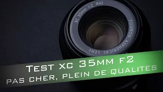 Test Fujifilm XC 35mm F2 - Bon plan !