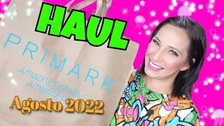 👙👒HAUL PRIMARK AGOSTO 2022👒👙