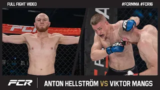 FCR 16: Anton Hellström vs Viktor Mangs | FCR MMA