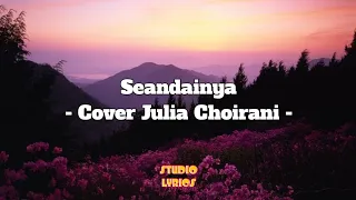 Seandainya - Vierra ( Cover Lirik ) By Julia Choirani