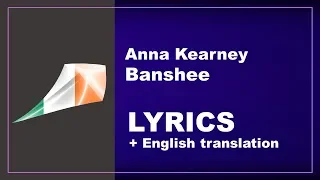 Anna Kearney - Banshee - Ireland (LYRICS with English translation)