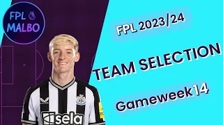 GAMEWEEK 14 TEAM SELECTION || MBEUMO IN? || 200K NO CHIPS USED || FPL 2023/24