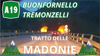 ⛰️ AUTOSTRADA A19 PALERMO-CATANIA | da Buonforello a Tremonzelli | TRATTO DELLE MADONIE