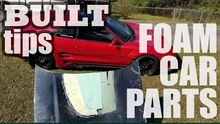 BUILDING CAR PARTS OUT OF FOAM