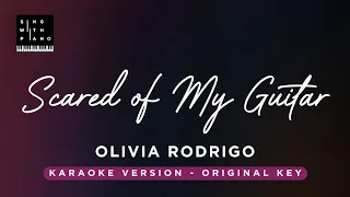 Scared of my guitar - Olivia Rodrigo (Original Key Karaoke) - Piano instrumental Cover with Lyrics
