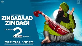 Kanwar Grewal | Zindabaad Zindagi (Full Video) | New Punjabi Songs 2019 | Latest Punjabi Songs 2019