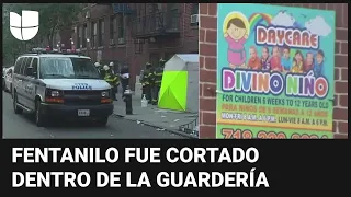 Guardería donde murió un bebé por sobredosis de fentanilo es investigada como laboratorio de drogas