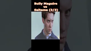 Bully Maguire vs Saitama (Part 3) #bullymaguire #anime #spiderman
