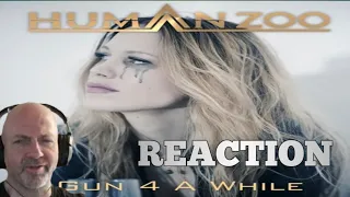 Human Zoo - Gun 4 a while REACTION