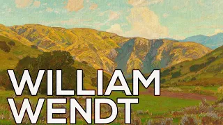 William Wendt: A collection of 58 paintings (HD)