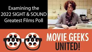 Examining the 2022 Sight & Sound Greatest Films Poll