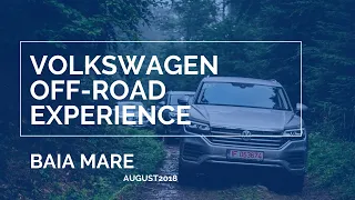 Autoworld Touareg Off-road Experience - Baia Mare - Mare 2018