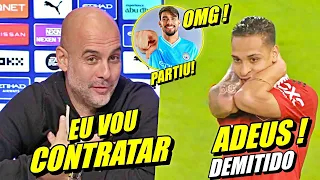 INGLATERRA CHOCADA ! GUARDIOLA QUER BRASILEIRO ! ANTONY DEMITIDO E MAIS