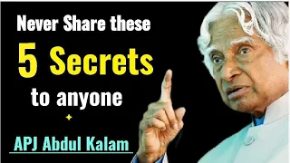 Don't Share These 5 Things with Anyone|| Don't Share Your Secrets with Anyone|| #kalam #life #secret