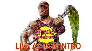 TOXIC CRUSADERS Live Action Intro!!!!!