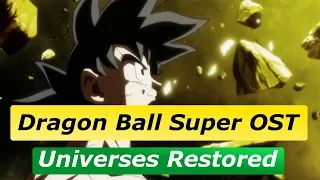 Dragon Ball Super OST - Universes Restored