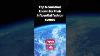 Top 5 countries known for their influental fashion scenes #shorts