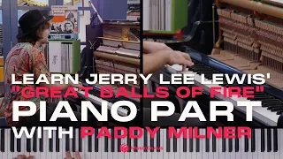 Learn Jerry Lee Lewis' "Great Balls Of Fire" Piano Part with Paddy Milner | MusicGurus
