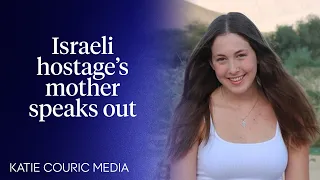 Israeli hostage mother: "I've been in a nightmare."