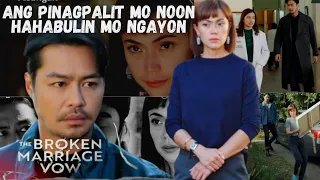 The Broken MarriageVow/Episode 86-Pansabotahi/Pinagpalit Mo Noon Hahabulin Mo Ngayon.May 25, 2022