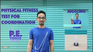 PHYSICAL FITNESS TEST FOR COORDINATION | JUGGLING