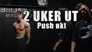 PUSH DAY MED COACHEN MIN - 2 UKER UT