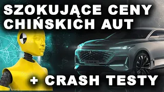 Szokujące ceny chińskich aut i crash testy