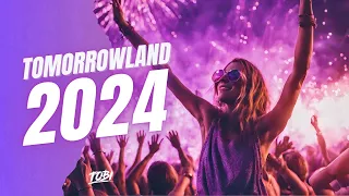 Tomorrowland 2024 | Best Songs, Remixes & Mashups | Warm Up Mix 2024