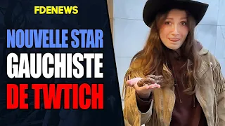 FANNY LA NOUVELLE STAR GAUCHISTE DE TWITCH